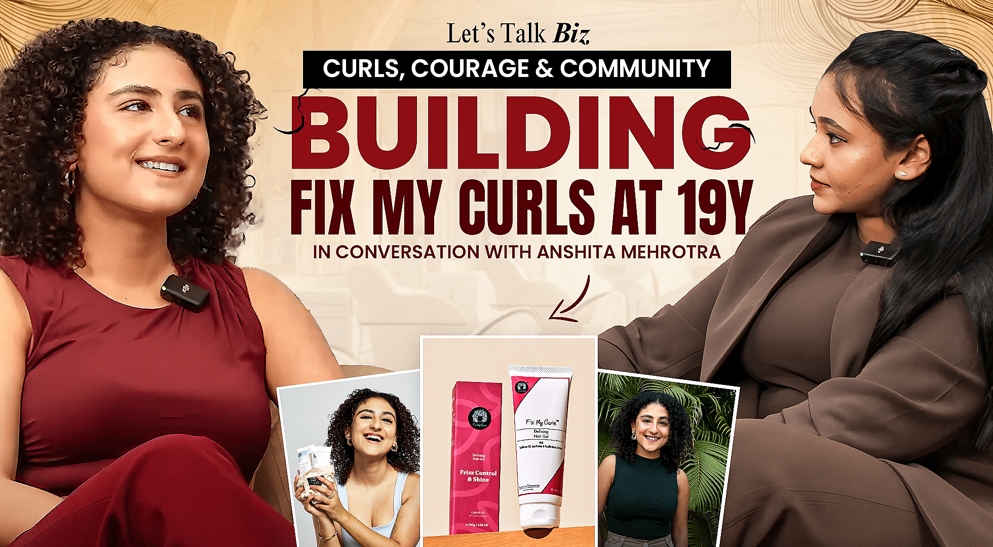 Anshita Mehrotra, Fix My Curls
